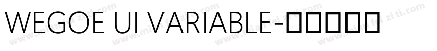 WEGOE UI VARIABLE字体转换